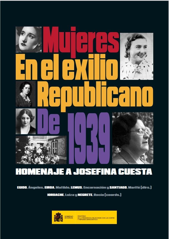 Mujeres en el exilio republicano de 1939 Mujeres en el exilio republicano de 1939