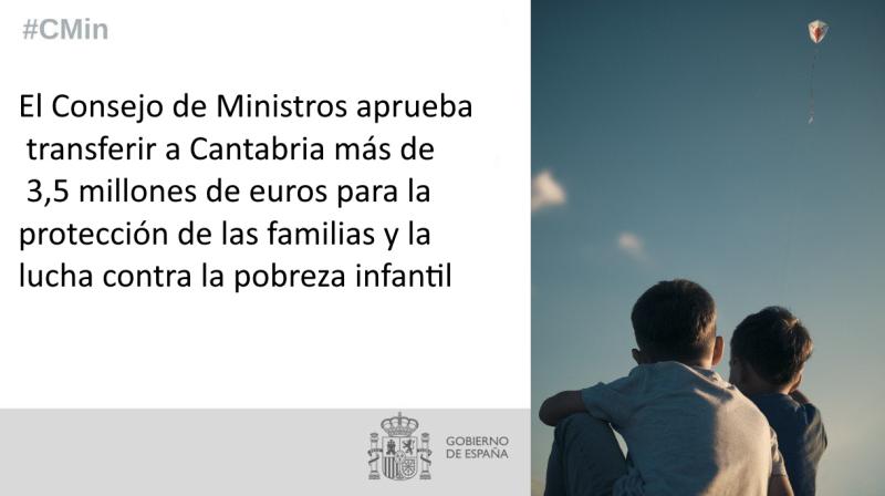 The Government allocates more than 3.5 million euros to Cantabria for the protection of families and the fight against child poverty