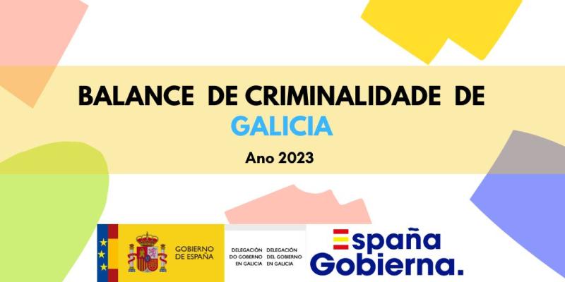 Pedro Blanco points out that the increase of troops and the improvement of the police effectiveness rate are key for Galicia to close 2023 as the third safest community in Spain