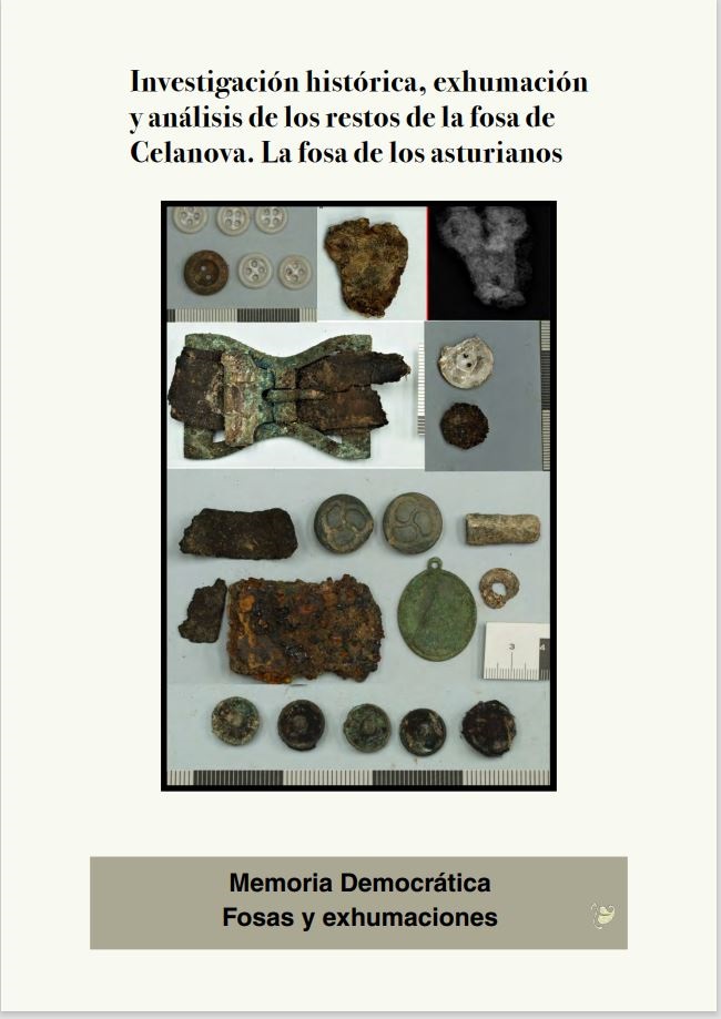 Investigación histórica, exhumación y análisis de los restos de la fosa de Celanova Investigación histórica, exhumación y análisis de los restos de la fosa de Celanova