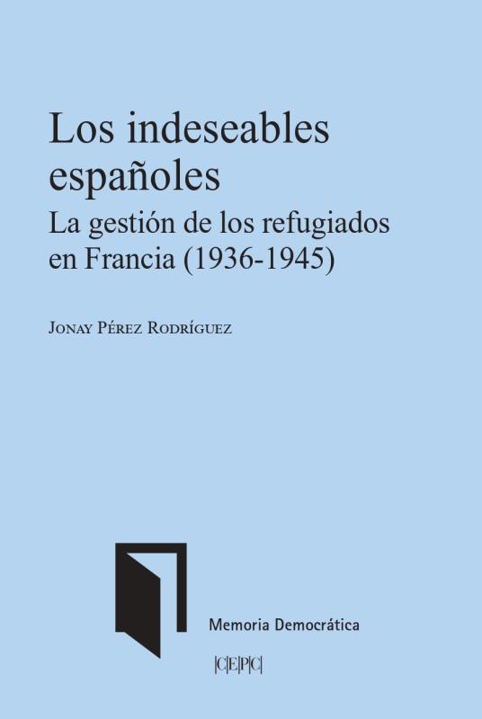 Los indeseables españoles