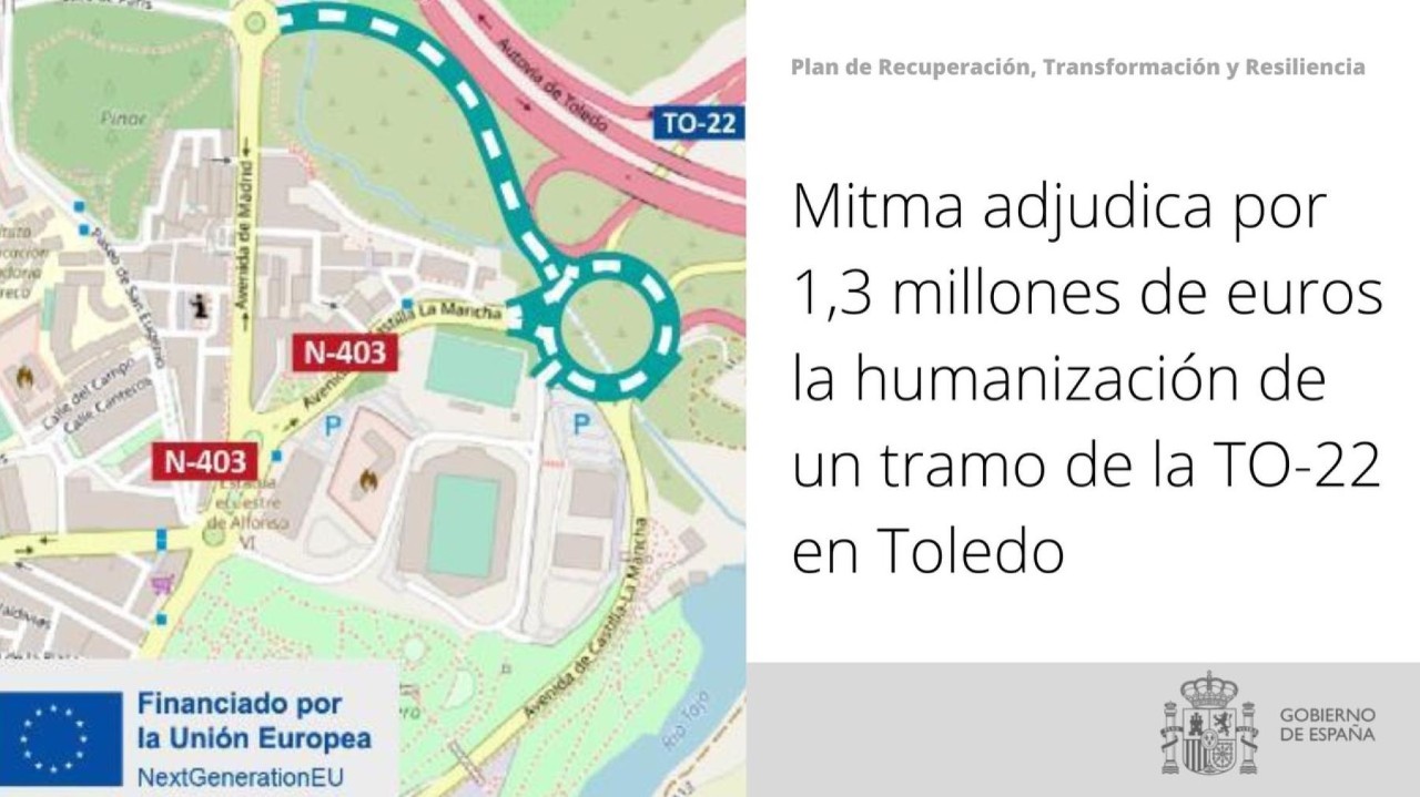 Mitma adxudica por 1,3 millóns de euros a humanización dun tramo da TO-22 en Toledo