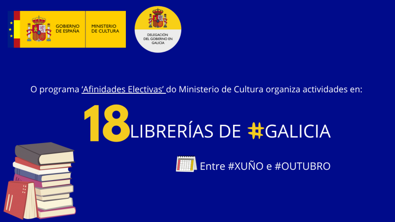 Dezaoito librarías de Galicia acollerán entre xuño e outubro encontros entre autores dentro do programa ‘Afinidades electivas’