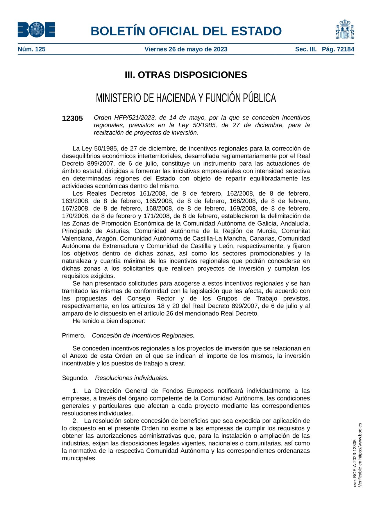 O Goberno aproba a concesión de incentivos rexionais para dous proxectos de investimento na Rexión de Murcia por máis de 983.000 euros