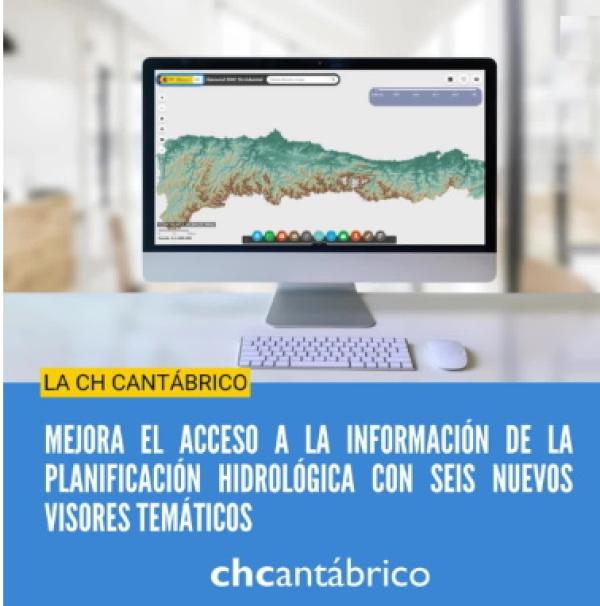 La Confederación Hidrográfica del Cantábrico mejora el acceso a la información de la
planificación hidrológica