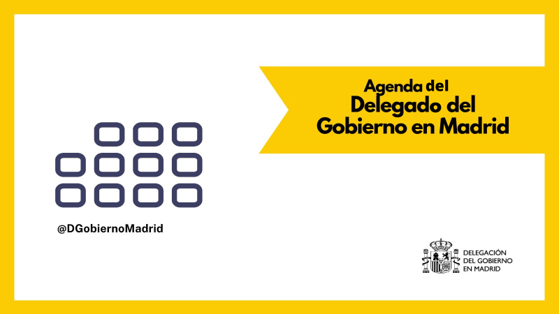 Agenda del delegado del Gobierno en Madrid para el miércoles, 18 de febrero