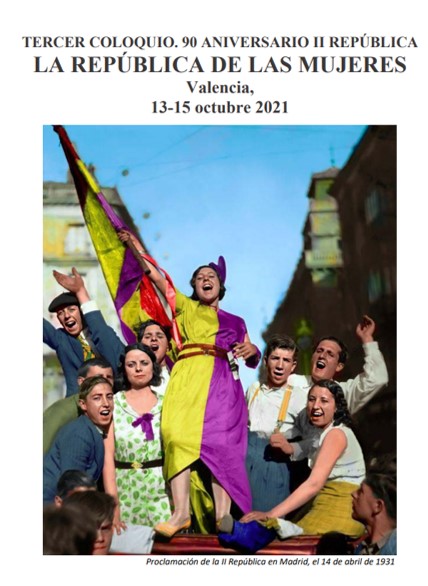 Tercer Coloquio 90 Aniversario de la II República Tercer Coloquio 90 Aniversario de la II República
