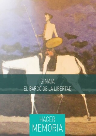Sinaia: el barco de la libertad